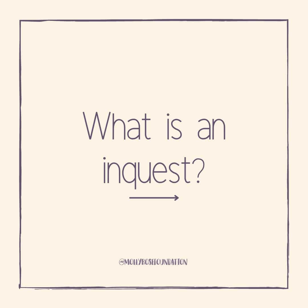 What is an inquest?