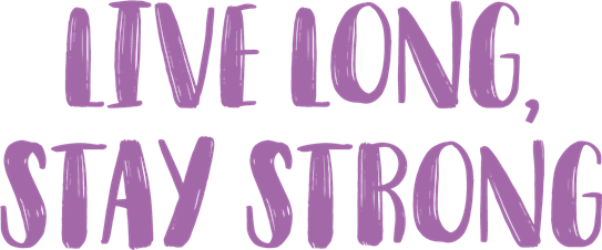 Support the Live Long and Stay Strong Appeal